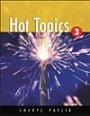 Hot Topics 3